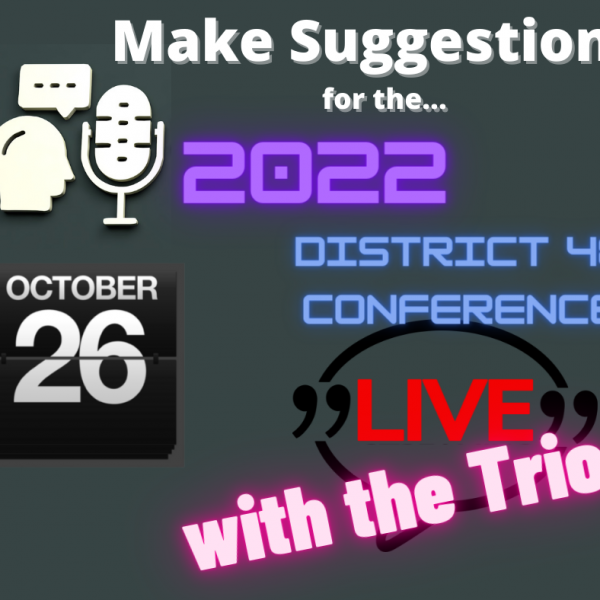 Image: Make suggestions - District 48 conference 2022